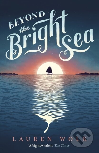 Kniha: Beyond the Bright Sea (Lauren Wolk). Corgi Books, 2017 Kniha: Beyond the Bright Sea (Lauren Wolk). Corgi Books, 2017