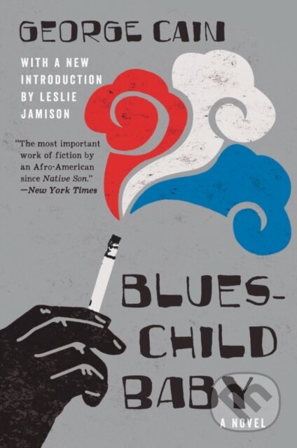 Kniha: Blueschild Baby (George Cain). Ecco, 2019 Kniha: Blueschild Baby (George Cain). Ecco, 2019
