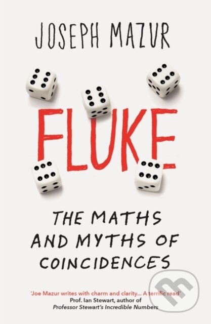 Kniha: Fluke (Joseph Mazur). Oneworld Publications, 2017 Kniha: Fluke (Joseph Mazur). Oneworld Publications, 2017