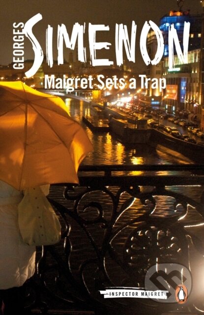 Kniha: Maigret Sets a Trap (Georges Simenon). Penguin Classics, 2017 Kniha: Maigret Sets a Trap (Georges Simenon). Penguin Classics, 2017