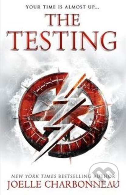 Kniha: The Testing (Joelle Charbonneau). Hot Key, 2017 Kniha: The Testing (Joelle Charbonneau). Hot Key, 2017