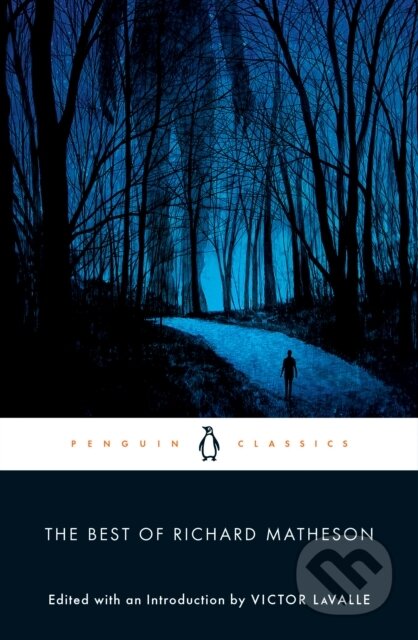 Kniha: The Best of Richard Matheson (Richard Matheson). Penguin Classics, 2017 Kniha: The Best of Richard Matheson (Richard Matheson). Penguin Classics, 2017