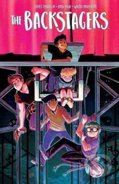 Kniha: The Backstagers Vol. 1 (James Tynion IV). , 2017 Kniha: The Backstagers Vol. 1 (James Tynion IV). , 2017