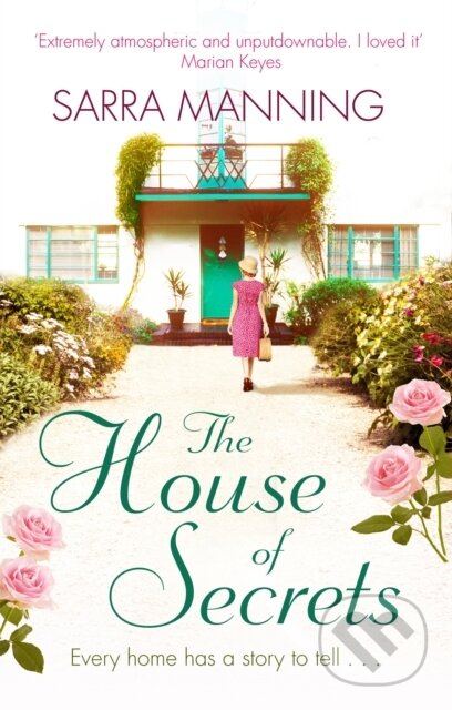 Kniha: The House of Secrets (Sarra Manning). Sphere, 2017 Kniha: The House of Secrets (Sarra Manning). Sphere, 2017