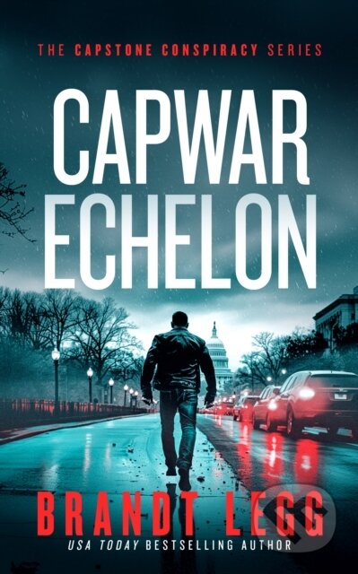 Kniha: CapWar Echelon (Brandt Legg). Vinci Books, 2026 Kniha: CapWar Echelon (Brandt Legg). Vinci Books, 2026