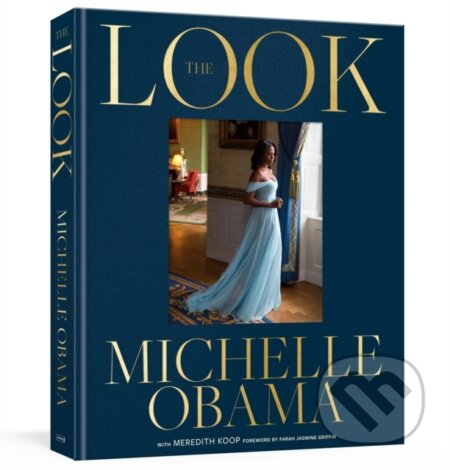 Kniha: Look (Michelle Obama). Crown, 2025 Kniha: Look (Michelle Obama). Crown, 2025