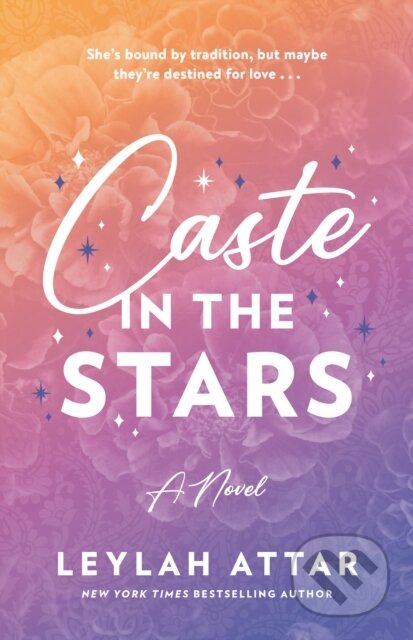 Kniha: Caste in the Stars (Attar Leylah). Doubleday Canada, 2025 Kniha: Caste in the Stars (Attar Leylah). Doubleday Canada, 2025