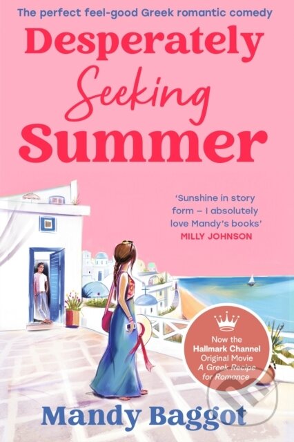 Kniha: Desperately Seeking Summer (Mandy Baggot). Cornerstone, 2025 Kniha: Desperately Seeking Summer (Mandy Baggot). Cornerstone, 2025