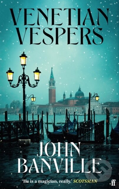 Kniha: Venetian Vespers (John Banville). Faber and Faber, 2025 Kniha: Venetian Vespers (John Banville). Faber and Faber, 2025