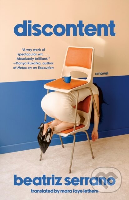 Kniha: Discontent (Beatriz Serrano). , 1900 Kniha: Discontent (Beatriz Serrano). , 1900