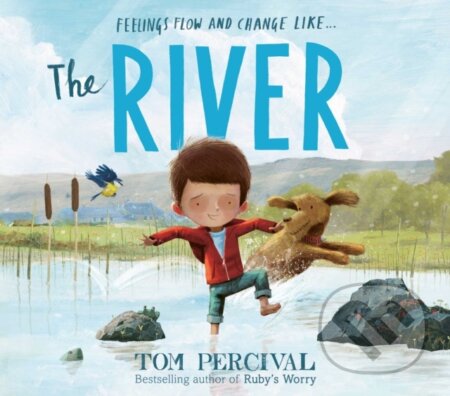 Kniha: The River (Tom Percival). Simon & Schuster, 2022 Kniha: The River (Tom Percival). Simon & Schuster, 2022