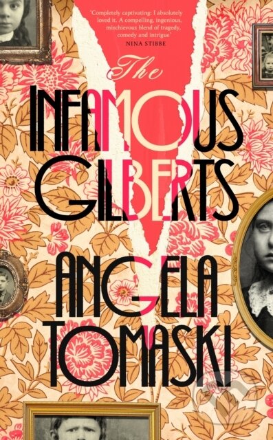 Kniha: The Infamous Gilberts (Angela Tomaski). Fig Tree, 2026 Kniha: The Infamous Gilberts (Angela Tomaski). Fig Tree, 2026