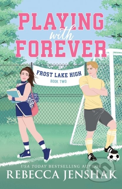 Kniha: Playing with Forever (Rebecca Jenshak). Bloom Books, 2026 Kniha: Playing with Forever (Rebecca Jenshak). Bloom Books, 2026