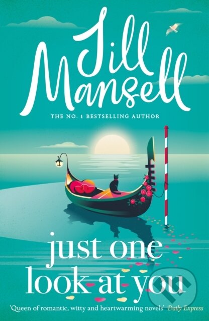 Kniha: Just One Look At You (Jill Mansell). Headline Book, 2026 Kniha: Just One Look At You (Jill Mansell). Headline Book, 2026