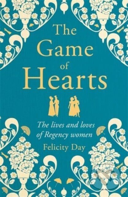 Kniha: The Game of Hearts (Felicity Day). Blink Publishing, 2022 Kniha: The Game of Hearts (Felicity Day). Blink Publishing, 2022