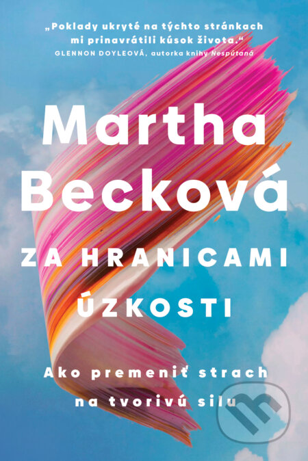 E-kniha: Za hranicami úzkosti (Martha Beck). Tatran, 2026 E-kniha: Za hranicami úzkosti (Martha Beck). Tatran, 2026