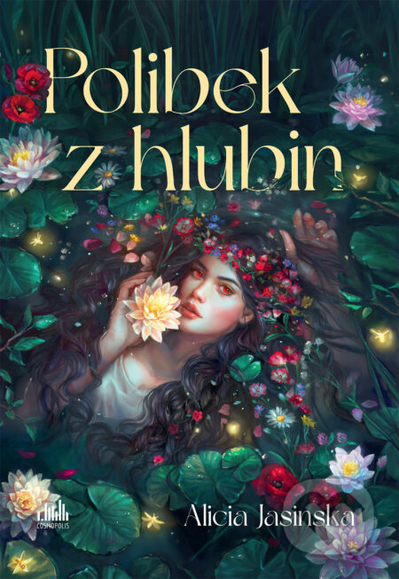 E-kniha: Polibek z hlubin (Alicia Jasinska). Grada, 2026 E-kniha: Polibek z hlubin (Alicia Jasinska). Grada, 2026
