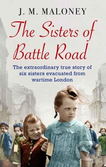 Kniha: The Sisters of Battle Road (J.M. Maloney). Corgi Books, 2017 Kniha: The Sisters of Battle Road (J.M. Maloney). Corgi Books, 2017
