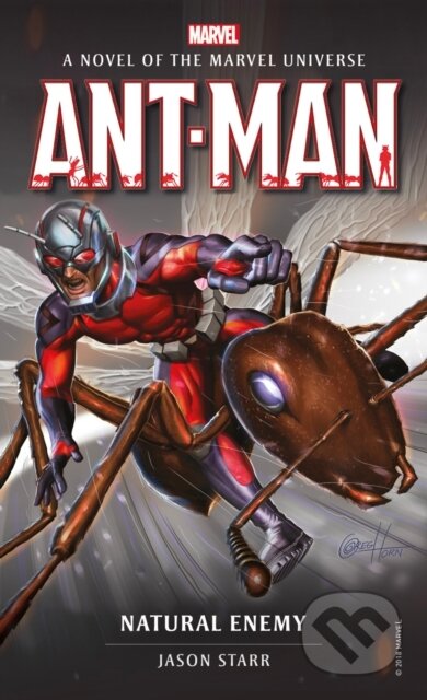 Kniha: Marvel novels - Ant-Man: Natural Enemy (Jason Starr). Titan Books, 2018 Kniha: Marvel novels - Ant-Man: Natural Enemy (Jason Starr). Titan Books, 2018