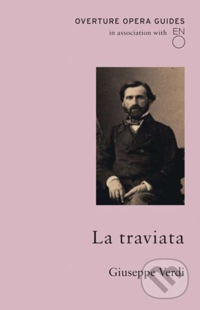 Kniha: La Traviata (Verdi Giuseppe). , 2018 Kniha: La Traviata (Verdi Giuseppe). , 2018