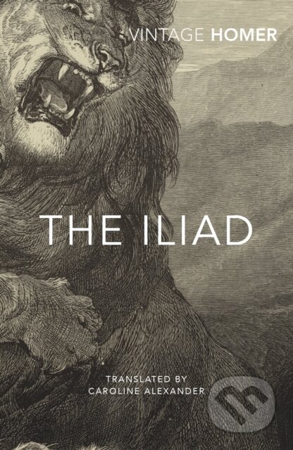 Kniha: The Iliad (Homer). Vintage, 2017 Kniha: The Iliad (Homer). Vintage, 2017
