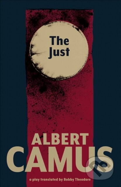 Kniha: The Just (Albert Camus). , 2017 Kniha: The Just (Albert Camus). , 2017