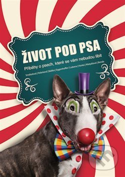 Kniha: Život pod psa (Concept 42). Concept 42, 2014 Kniha: Život pod psa (Concept 42). Concept 42, 2014