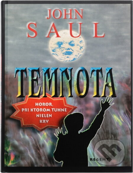 Kniha: Temnota (John Saul). , 2002 Kniha: Temnota (John Saul). , 2002