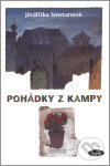Kniha: Pohádky z Kampy (Jindřiška Smetanová). Sláfka, 2007 Kniha: Pohádky z Kampy (Jindřiška Smetanová). Sláfka, 2007