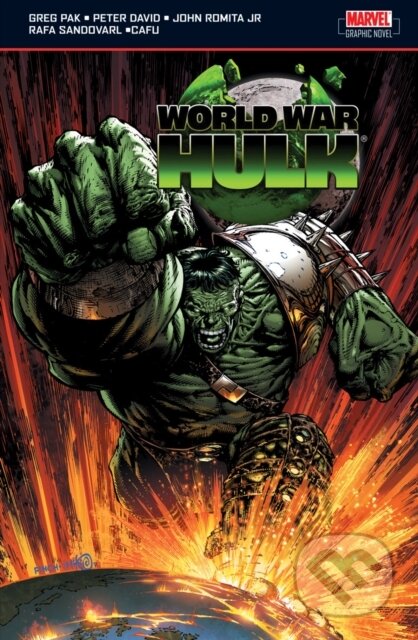 Kniha: World War Hulk (Greg Pak a Peter David). Panini Books, 2008 Kniha: World War Hulk (Greg Pak a Peter David). Panini Books, 2008