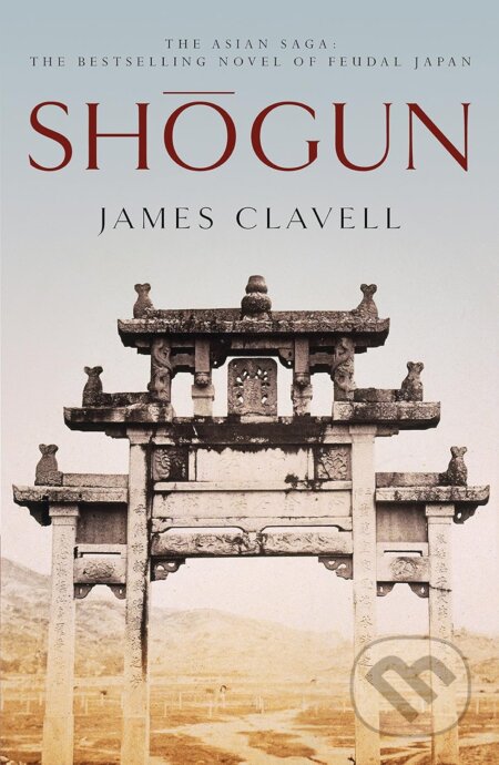 Kniha: Shogun (James Clavell). Hodder and Stoughton, 1999 Kniha: Shogun (James Clavell). Hodder and Stoughton, 1999