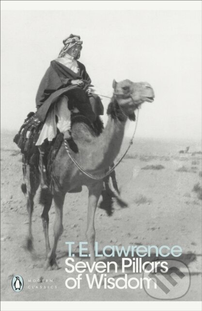 Kniha: Seven Pillars of Wisdom (T.E. Lawrence). Penguin Books, 2000 Kniha: Seven Pillars of Wisdom (T.E. Lawrence). Penguin Books, 2000