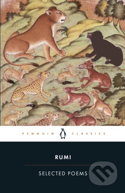Kniha: Selected Poems (Rumi). Penguin Books, 2004 Kniha: Selected Poems (Rumi). Penguin Books, 2004