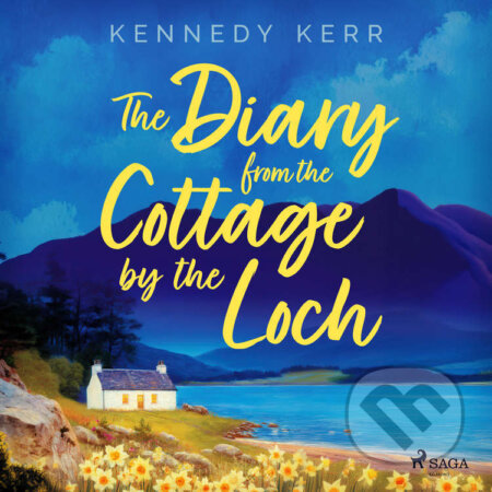 Audiokniha: The Diary from the Cottage by the Loch (EN) (Kennedy Kerr). Saga Egmont, 2026 Audiokniha: The Diary from the Cottage by the Loch (EN) (Kennedy Kerr). Saga Egmont, 2026