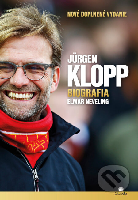 Kniha: Jürgen Klopp (Elmar Neveling). Citadella, 2026 Kniha: Jürgen Klopp (Elmar Neveling). Citadella, 2026