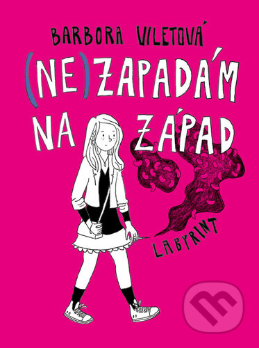 Kniha: (Ne)zapadám na Západ (Barbora Viletová). Labyrint, 2026 Kniha: (Ne)zapadám na Západ (Barbora Viletová). Labyrint, 2026