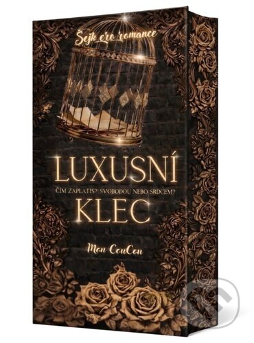 Kniha: Luxusní klec (Mon CouCou). Solis, 2026 Kniha: Luxusní klec (Mon CouCou). Solis, 2026