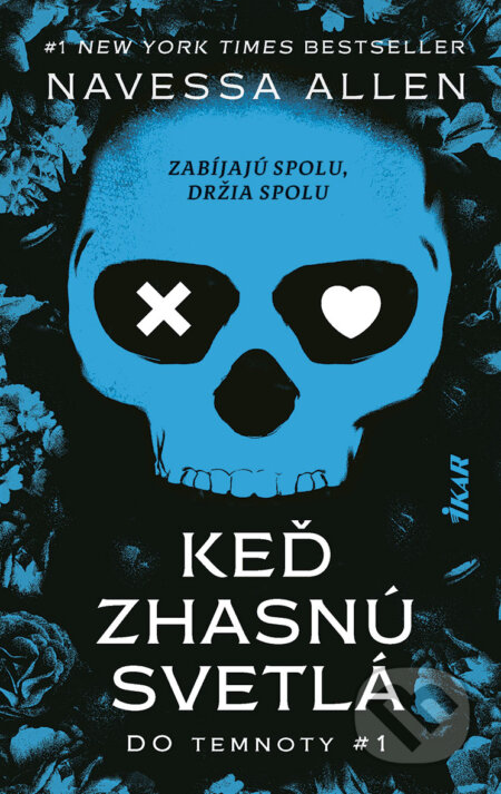 E-kniha: Keď zhasnú svetlá (Navessa Allen). Ikar, 2026 E-kniha: Keď zhasnú svetlá (Navessa Allen). Ikar, 2026