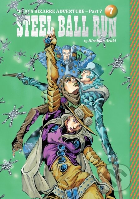 Kniha: JoJo's Bizarre Adventure: Part 7--Steel Ball Run, Vol. 7 (Hirohiko Araki). Viz Media, 2026 Kniha: JoJo's Bizarre Adventure: Part 7--Steel Ball Run, Vol. 7 (Hirohiko Araki). Viz Media, 2026