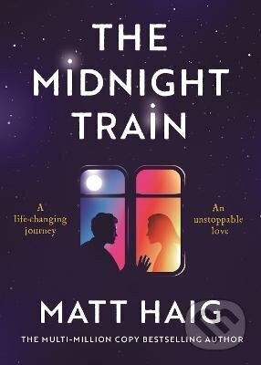 Kniha: The Midnight Train (Matt Haig). Canongate Books, 2026 Kniha: The Midnight Train (Matt Haig). Canongate Books, 2026