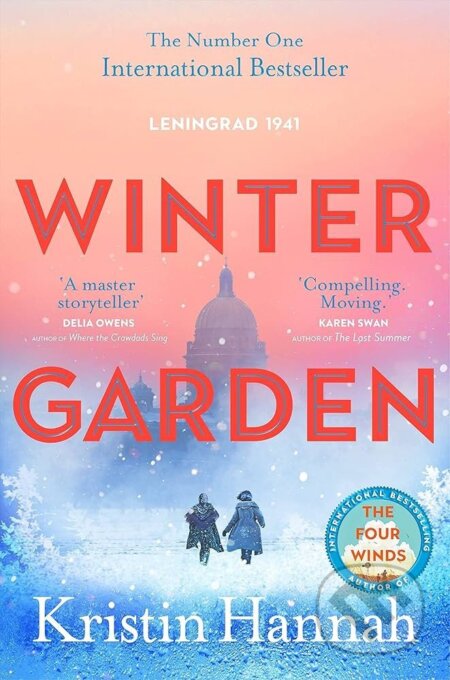 Kniha: Winter Garden (Kristin Hannah). Pan Macmillan, 2022 Kniha: Winter Garden (Kristin Hannah). Pan Macmillan, 2022