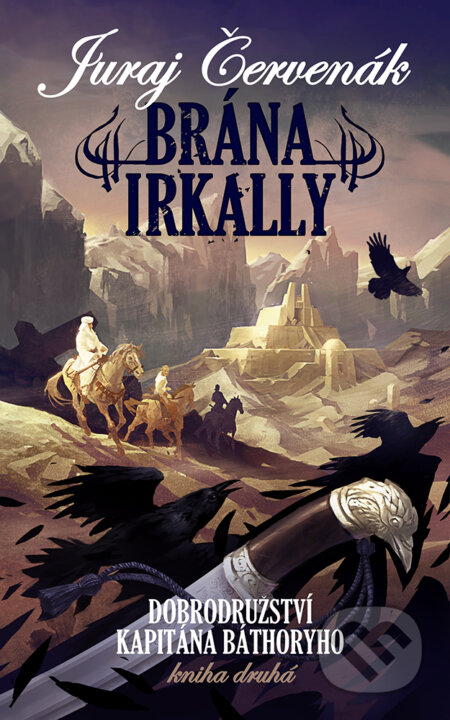 E-kniha: Brána Irkally (Juraj Červenák). Brokilon, 2026 E-kniha: Brána Irkally (Juraj Červenák). Brokilon, 2026