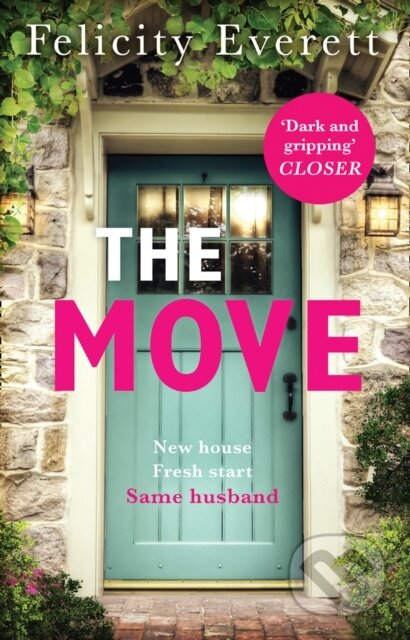 Kniha: The Move (Felicity Everett). HQ, 2020 Kniha: The Move (Felicity Everett). HQ, 2020