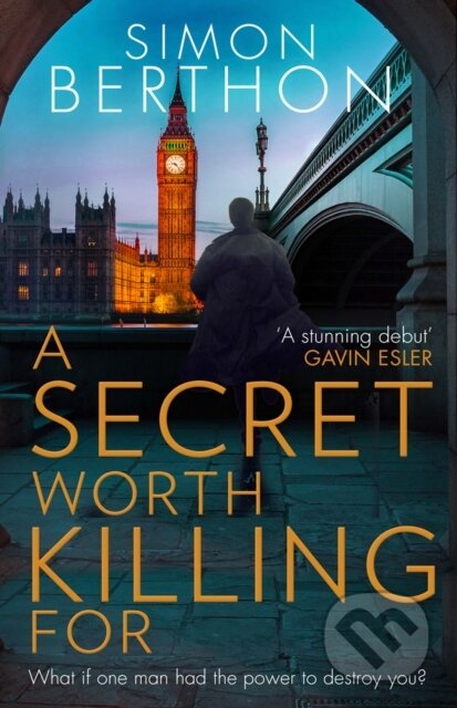Kniha: A Secret Worth Killing For (Simon Berthon). HQ, 2018 Kniha: A Secret Worth Killing For (Simon Berthon). HQ, 2018