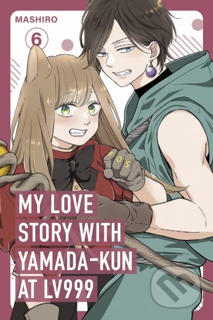 Kniha: My Love Story with Yamada-kun at Lv999, Vol. 6 (Mashiro). Inklore, 2026 Kniha: My Love Story with Yamada-kun at Lv999, Vol. 6 (Mashiro). Inklore, 2026
