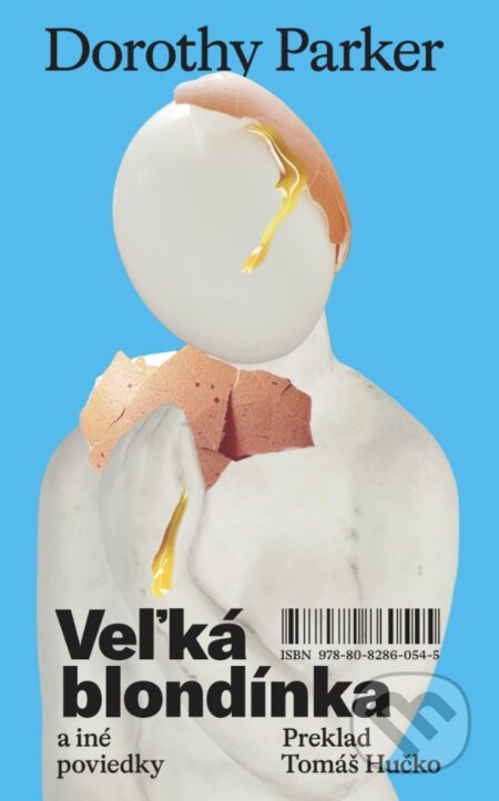 Kniha: Veľká blondínka a iné poviedky (Dorothy Parker). BRAK, 2026 Kniha: Veľká blondínka a iné poviedky (Dorothy Parker). BRAK, 2026
