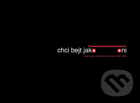 Kniha: Chci bejt jako oni (Matěj Homola). Wohnout, 2026 Kniha: Chci bejt jako oni (Matěj Homola). Wohnout, 2026