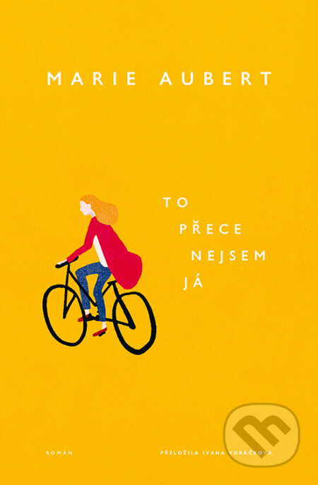 E-kniha: To přece nejsem já (Marie Aubert). Kontrast, 2026 E-kniha: To přece nejsem já (Marie Aubert). Kontrast, 2026