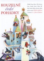 Kniha: Kouzelné české pohádky (Axióma). Axióma, 2013 Kniha: Kouzelné české pohádky (Axióma). Axióma, 2013