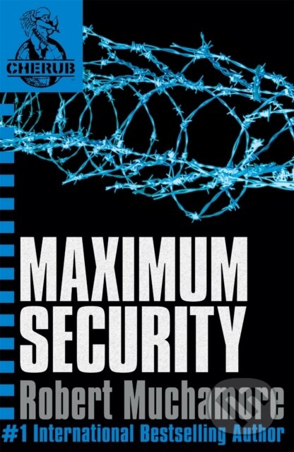 Kniha: Maximum Security (Robert Muchamore). Hodder Children's Books, 2005 Kniha: Maximum Security (Robert Muchamore). Hodder Children's Books, 2005
